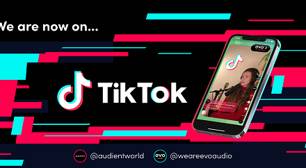 Audient & EVO Join TikTok